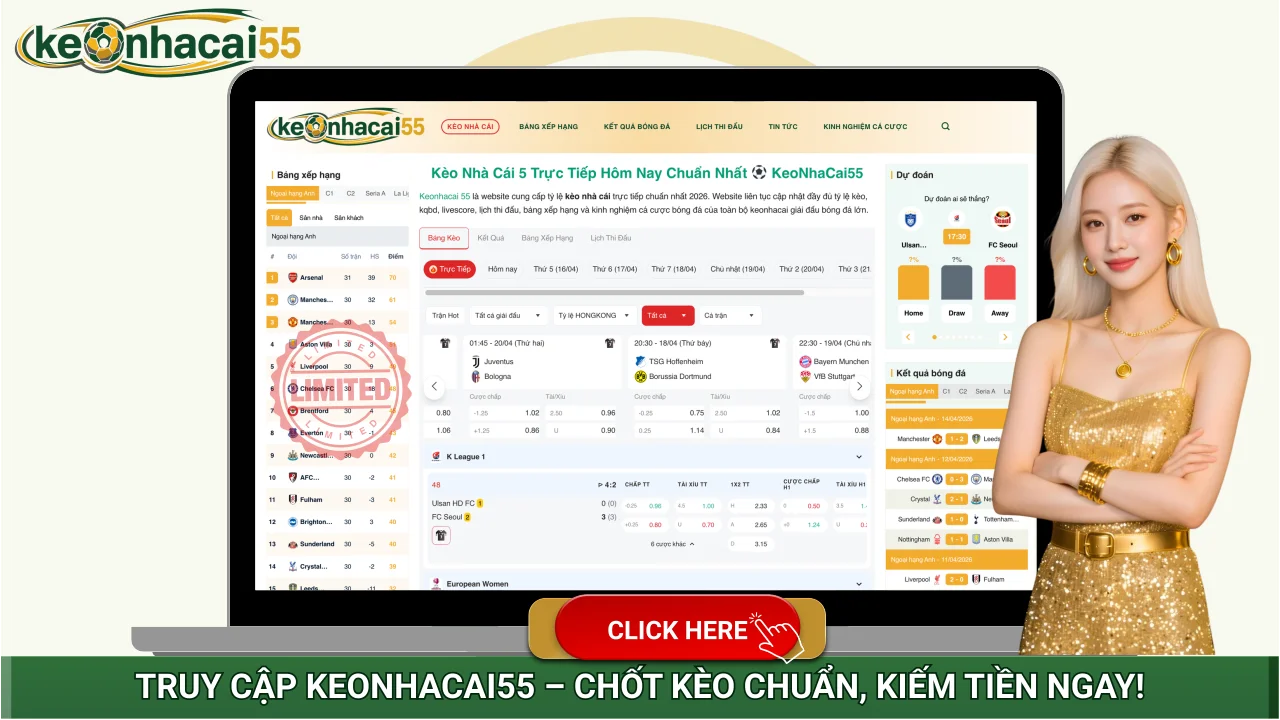 Truy cập Keonhacai55.de – Soi kèo chuẩn kiếm tiền ngay Truy cập Keonhacai55.de – Soi kèo chuẩn kiếm tiền ngay